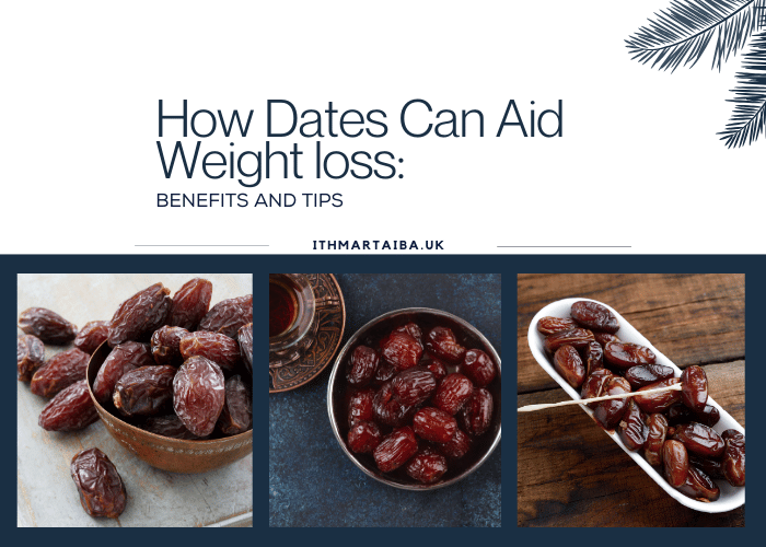 How Dates Can Aid Weight Loss