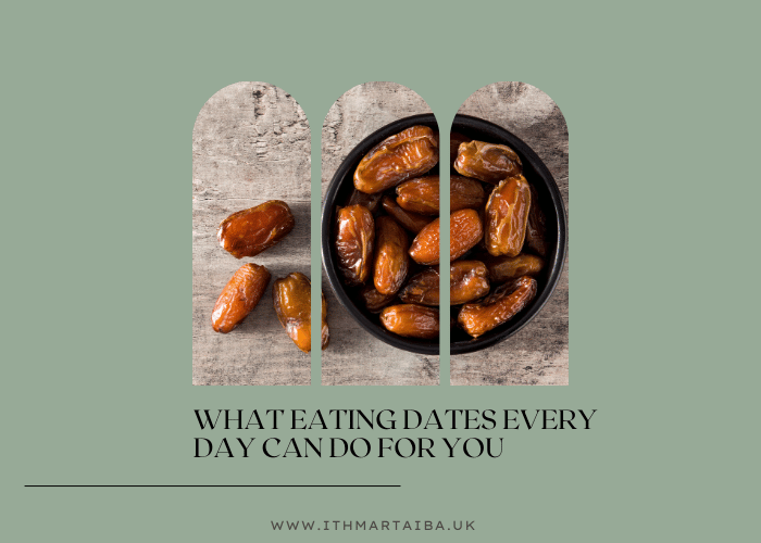 What Eating Dates Every Day Can Do for You: